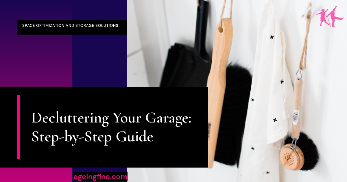 Decluttering Your Garage: Step-by-Step Guide
